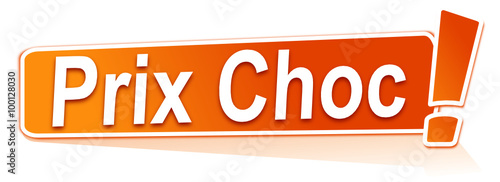 prix choc sur étiquette orange