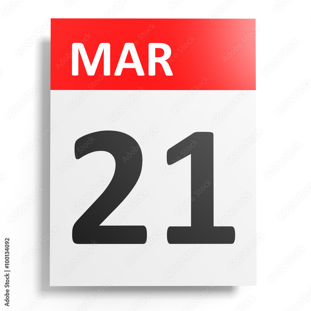 Fototapeta premium Calendar on white background. 21 March.
