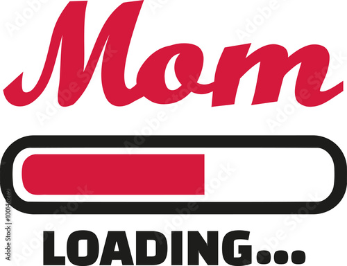 Mom Loading bar