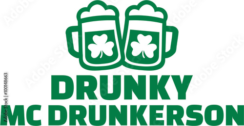 St. Patrick's Day name - Drunky mc drunkerson