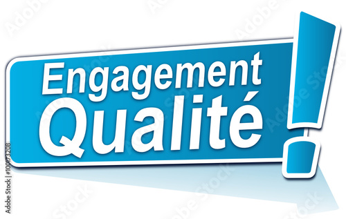 engagement qualité sur étiquette bleue