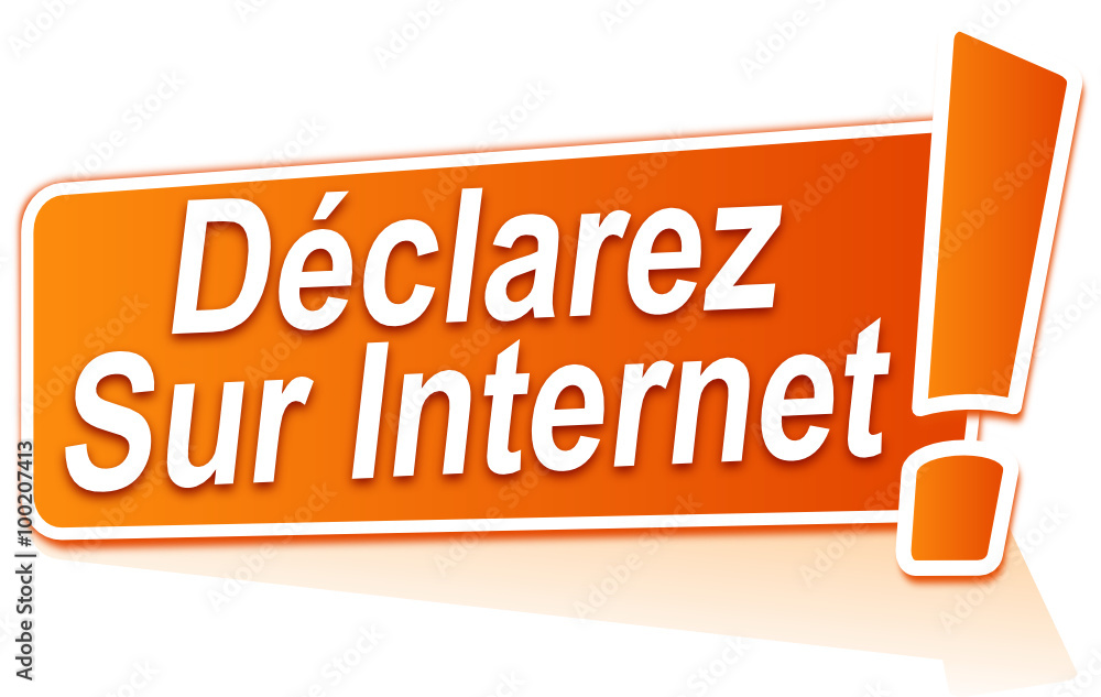 déclarez sur internet étiquette orange déclarez sur internet étiquette orange