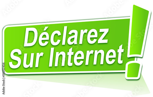 déclarez sur internet étiquette verte