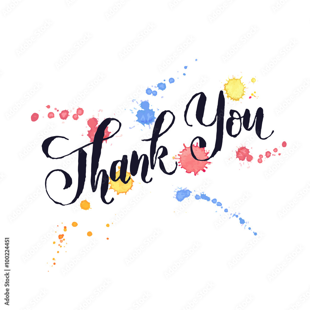 Fototapeta premium Thank you lettering with watercolor splashes on background. Modern black ink typography. Thank you colorful postcard calligraphy design.