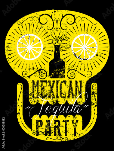 Typographic retro grunge Mexican Tequila Party poster with the skull. Vector illustration.