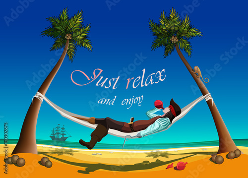 Just Relax. The pirate resting after a long journey.