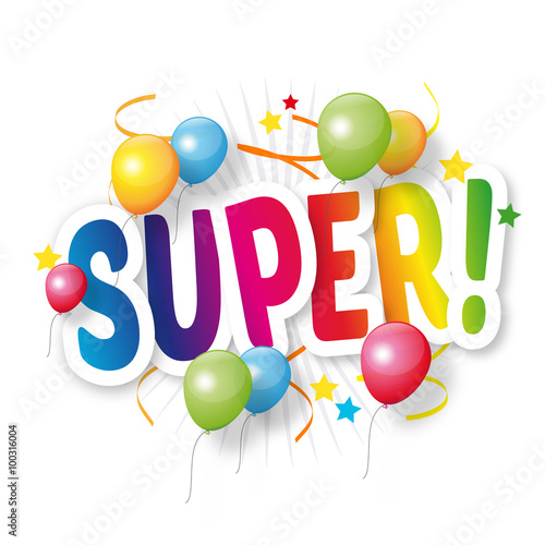 Super !