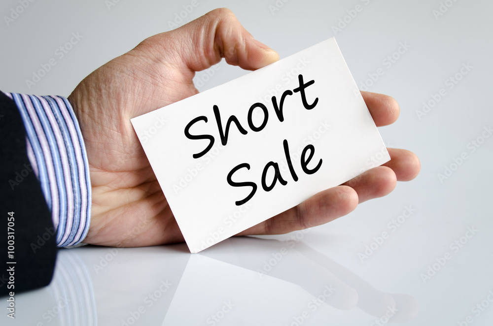 Short sale text concept Short sale text concept