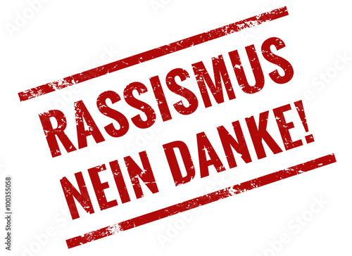 Rassismus nein danke Stempel