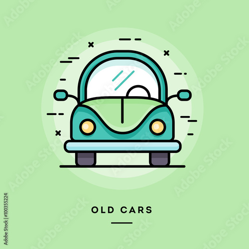 Old cars, flat design thin line banner, usage for e-mail newsletters, web banners, headers, blog posts, print and more