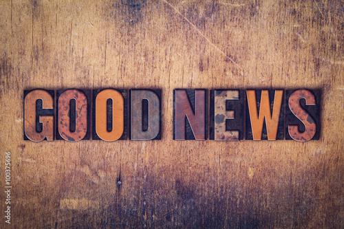 Photography Good News Concept Wooden Letterpress Type