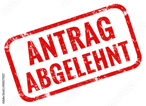 Antrag abgelehnt Stempel rot grunge