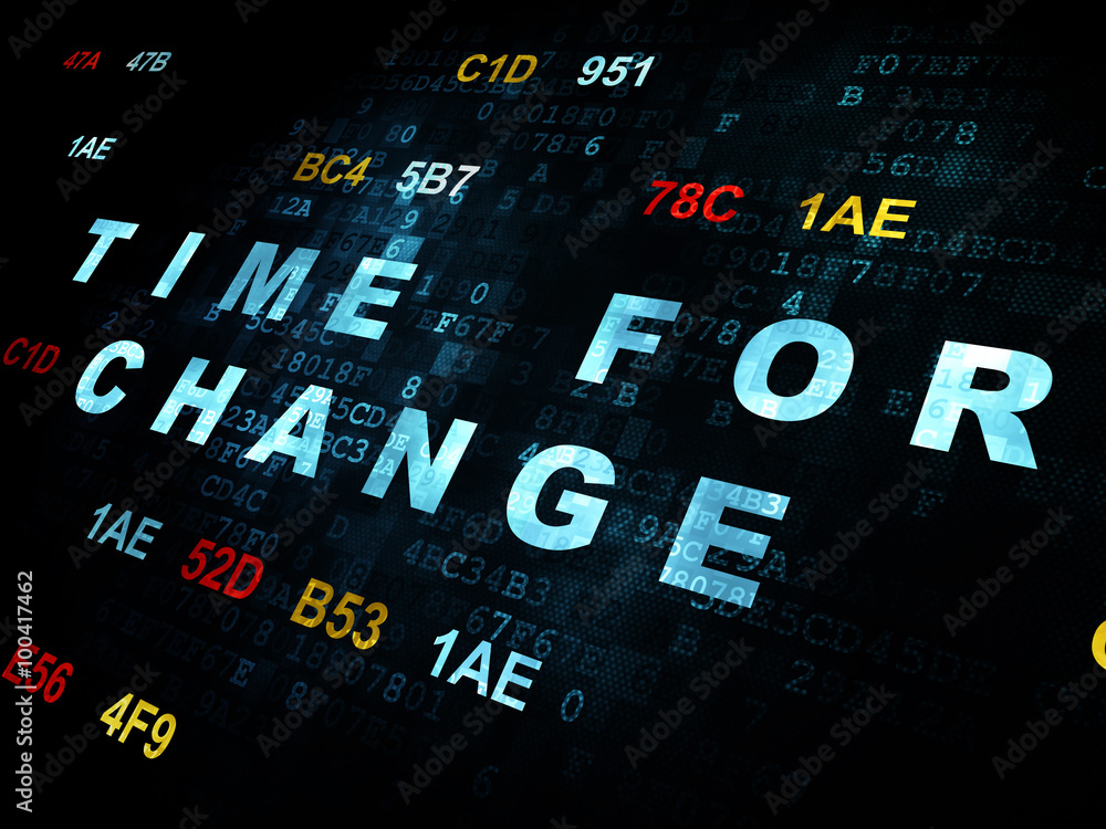 Timeline concept: Time for Change on Digital background