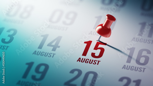 August 15 written on a calendar to remind you an important appoi