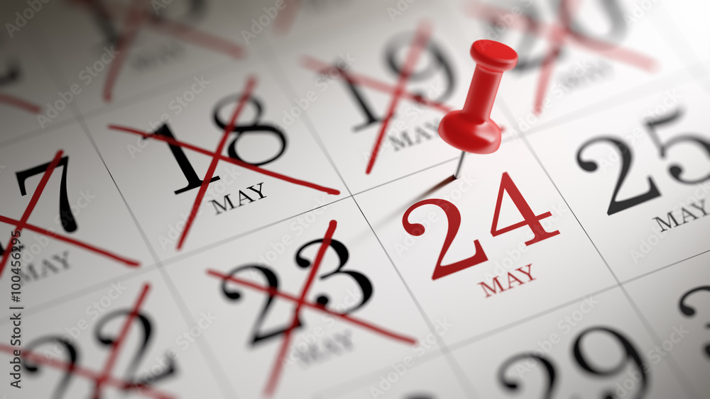 May 24 written on a calendar to remind you an important appointm May 24 written on a calendar to remind you an important appointm