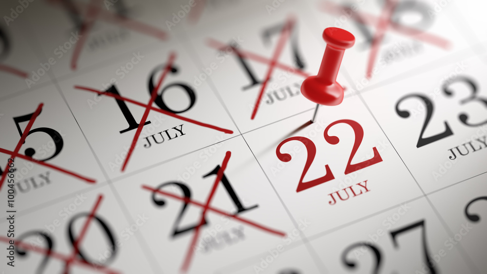 July 22 written on a calendar to remind you an important appoint July 22 written on a calendar to remind you an important appoint