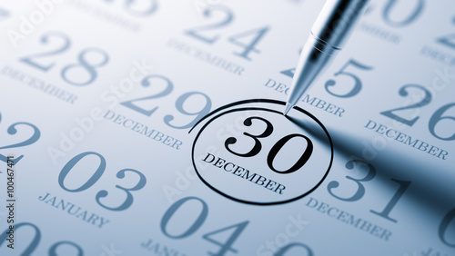 December 30 written on a calendar to remind you an important app