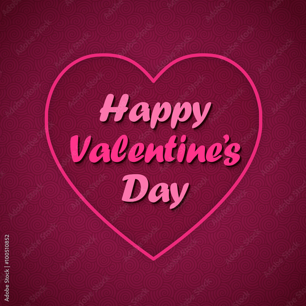 HAPPY VALENTINE’S DAY framed by heart HAPPY VALENTINE’S DAY framed by heart