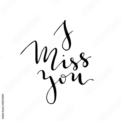  i miss you