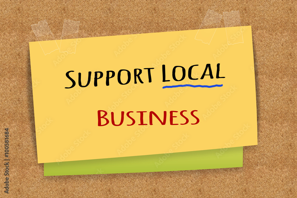 Obraz premium support local business on sticky note