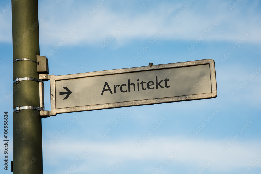 Fototapeta premium Schild 67 - Architekt