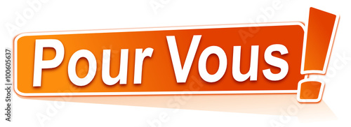 pour vous sur étiquette orange