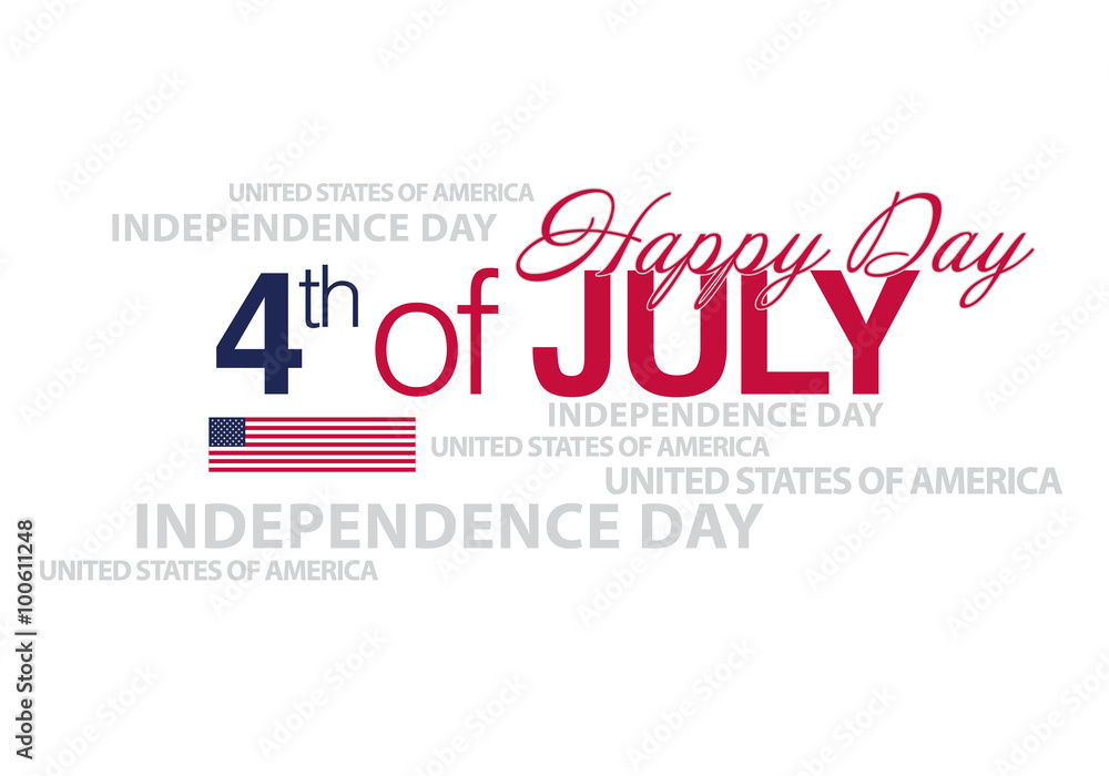 4th of July, independence day of America 4th of July, independence day of America