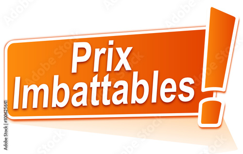 prix imbattables sur étiquette orange