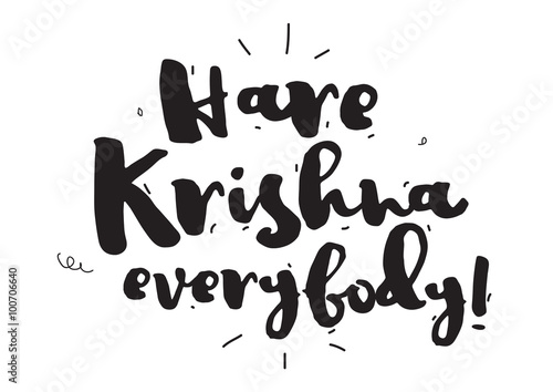 Hare Krishna. Greeting card with calligraphy. Hand drawn design elements. Inspirational quote. Black and white.