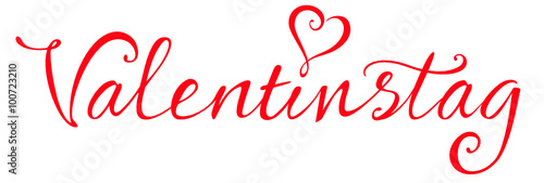 Valentinstag - Kalligraphie Schriftzug 