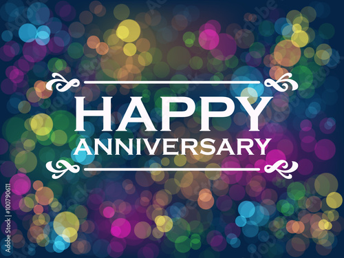 "HAPPY ANNIVERSARY" Vector Card with Colourful Bokeh Lights Background