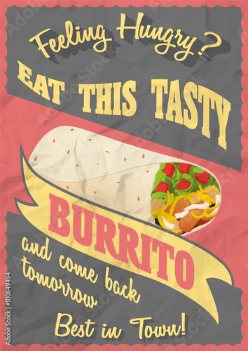 Grunge And Vintage Poster with Mexican Burritos on crumpled paper background. Can be used for fast food and takeout menu