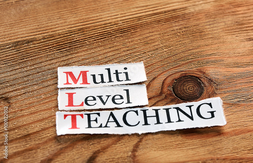 MLT- Multi Level Teaching