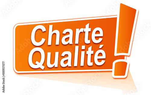 charte qualité sur étiquette orange