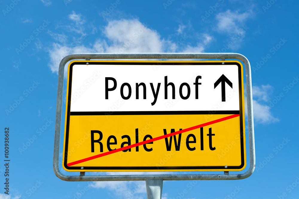 Ortstafel Ponyhof/Reale Welt
