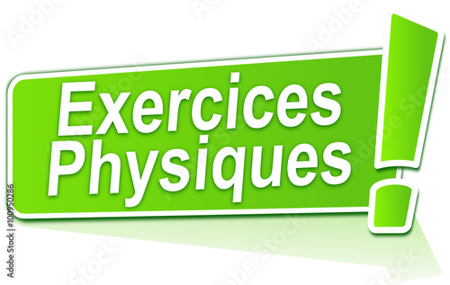 exercices physiques sur étiquette verte