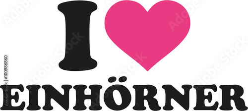 I love unicorns german
