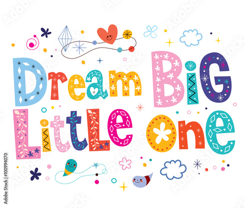 Dream big little one - nursery art