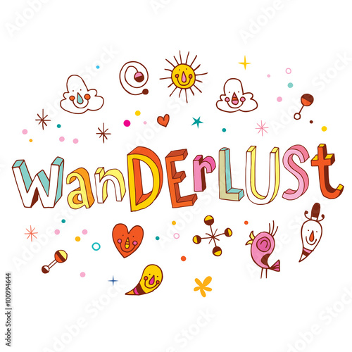 Wanderlust inspirational motivational design