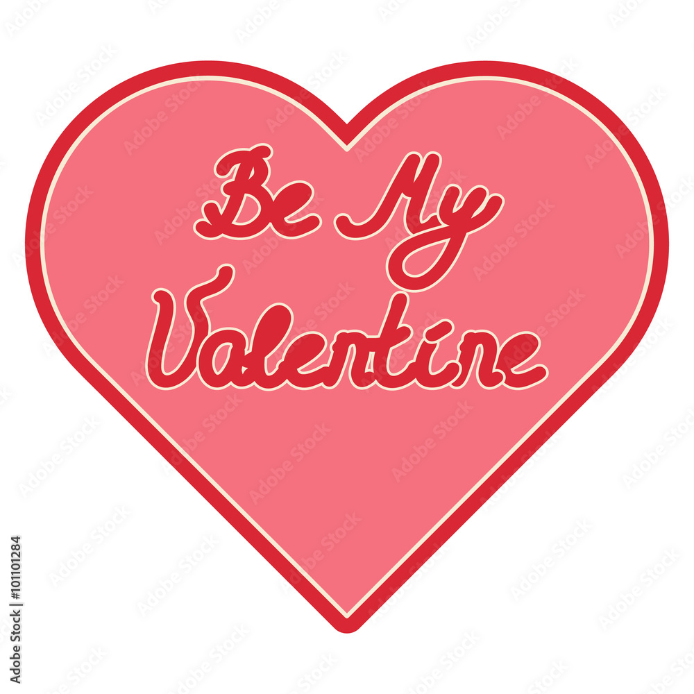 vector Be My Valentine, pink heart with red and white text isolated