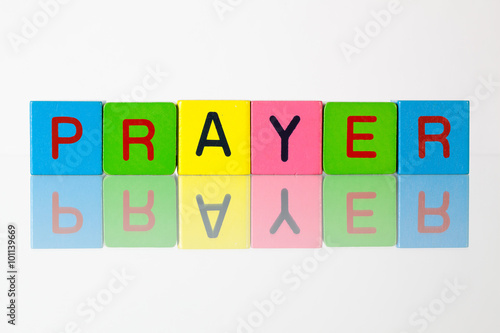 Prayer - an inscription from children s  blocks