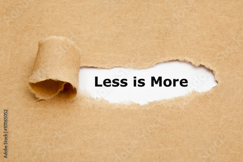 Foto Less is More Torn Paper