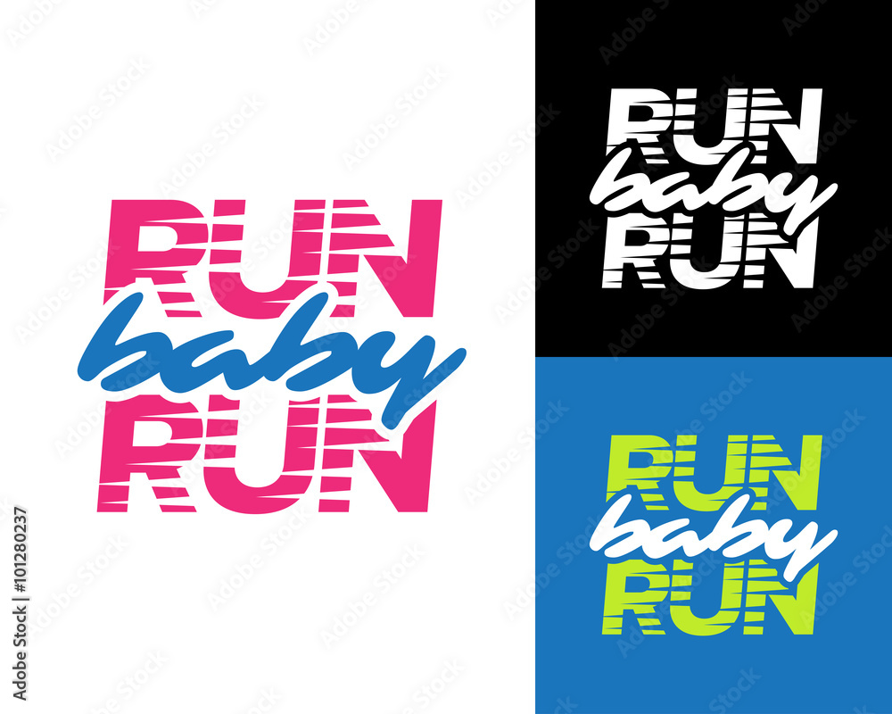 Run baby run' Sport running typography, t-shirt apparel graphics, vectors.  Isolated vector illustration. Stock Vector | Adobe Stock