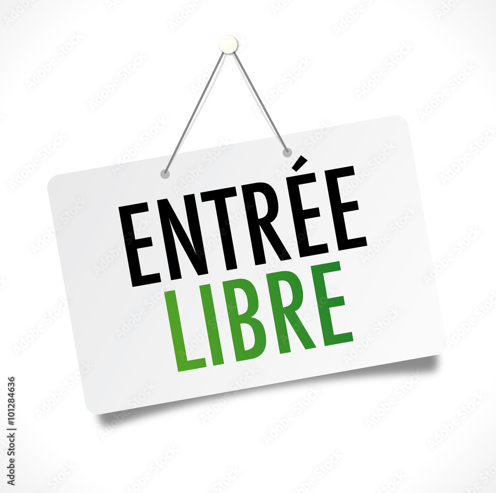 Autocollant 'Entrée Libre' - 10 Cm De Diamètre - Marque Stickers-Express - Neuf Fabriqué En France