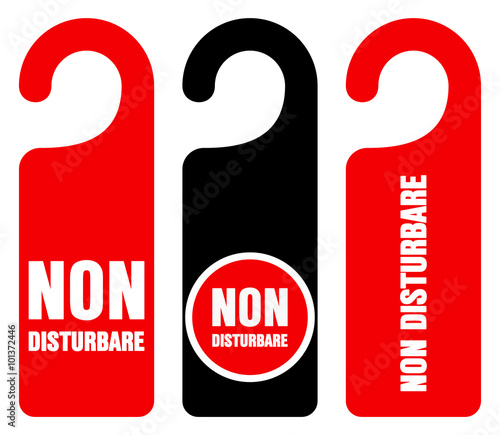 Non disturbare do not disturb signs photo