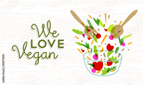 We love vegan food design with vegetable salad
