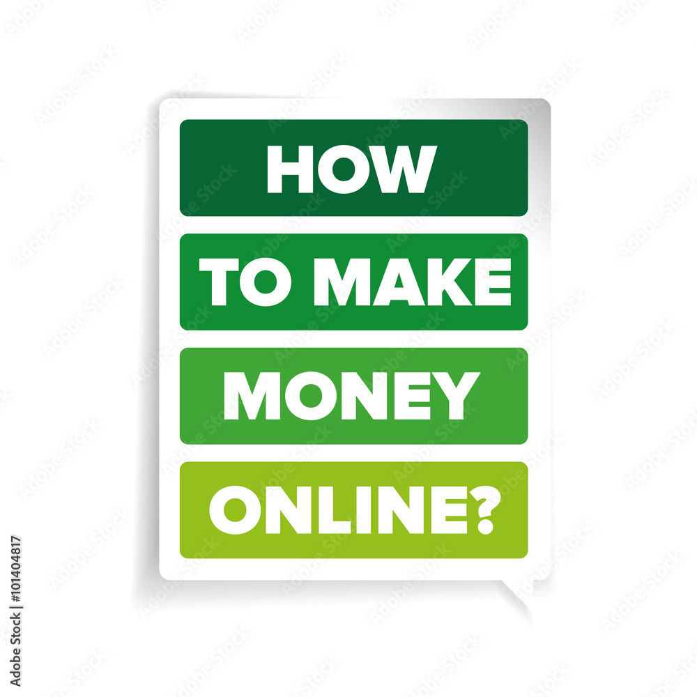 How to make money online label green How to make money online label green