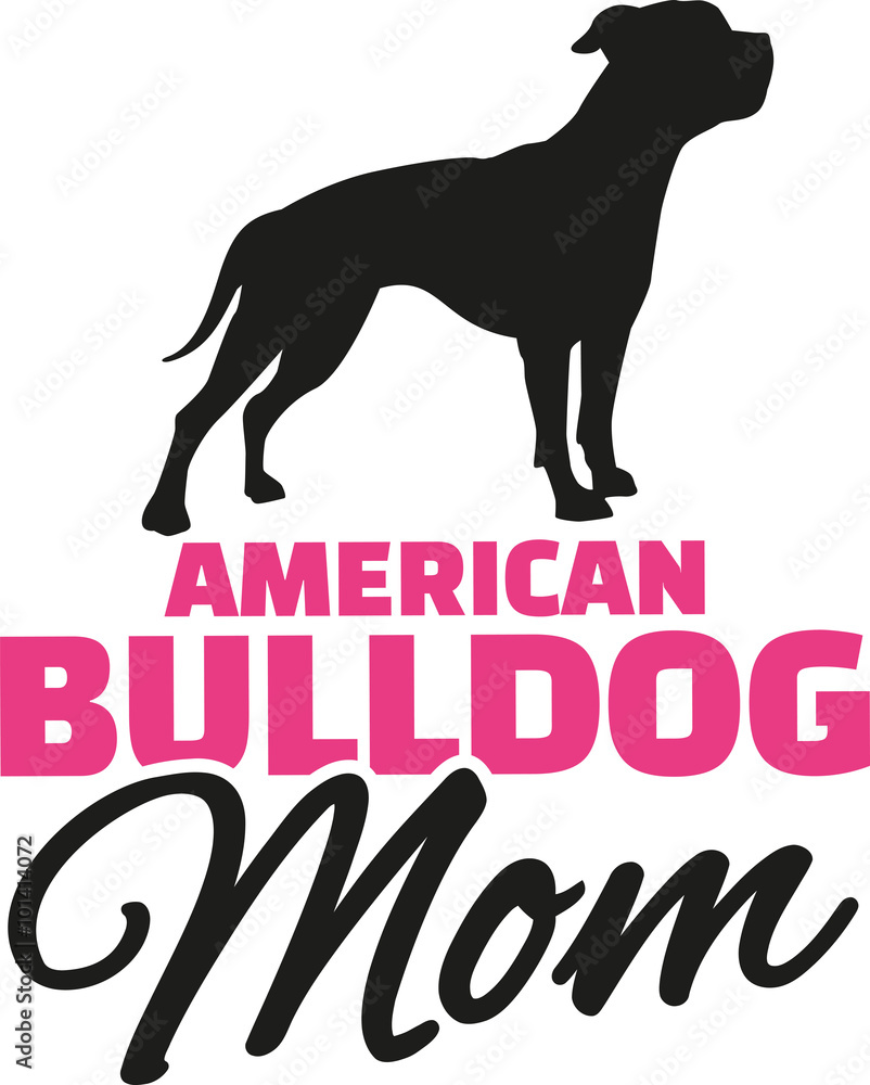 American Bulldog Mom with dog silhouette