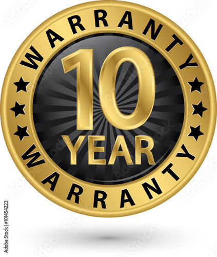 10 year warranty golden label, vector illustration photo