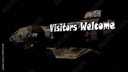 Visitors Welcome Sign On Spaceship With Arial Background